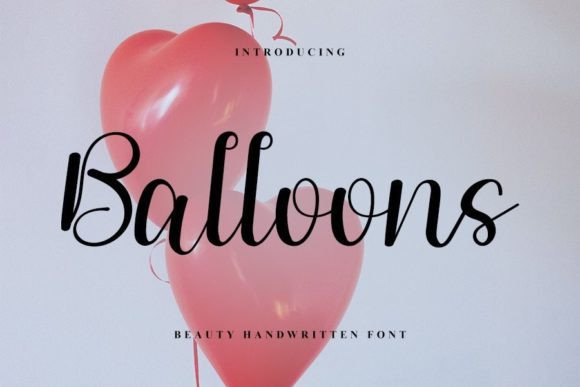 Balloons: A Handwritten Font for Professional Branding