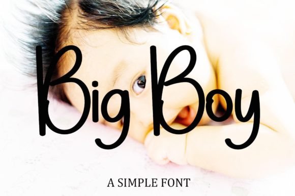 Big Boy: A Sweet Handwritten Script for Elegant Branding