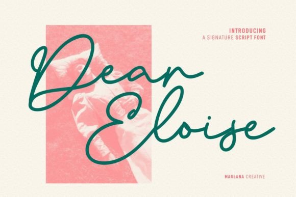 Dear Eloise: A Signature Script Font for Distinctive Web Design