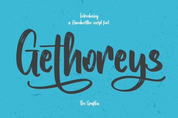 Gethoreys: A Bold Brush Font for Digital Brand Expression