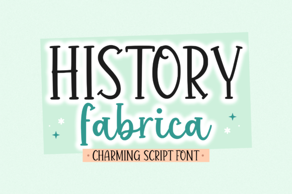 History Fabrica: A Charming Font for Your Business