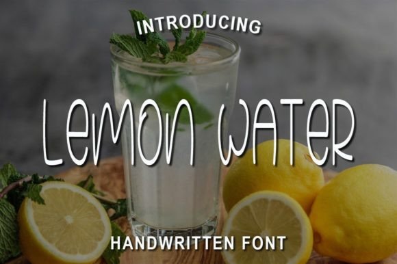 Lemon Water Font: Adding Handwritten Character to Modern Websites