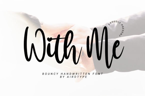 With Me: A Font with Elegance and Personality